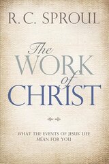 Work of Christ: What the Events of Jesus' Life Mean for You цена и информация | Духовная литература | pigu.lt