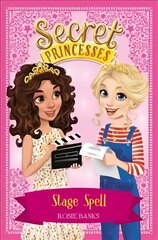 Secret Princesses: Movie Magic: Book 16 Illustrated edition kaina ir informacija | Knygos paaugliams ir jaunimui | pigu.lt