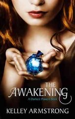 Awakening: Book 2 of the Darkest Powers Series kaina ir informacija | Fantastinės, mistinės knygos | pigu.lt