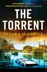 Torrent: An unputdownable Australian crime thriller kaina ir informacija | Fantastinės, mistinės knygos | pigu.lt