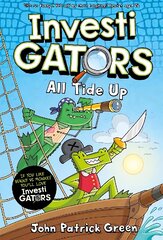 InvestiGators: All Tide Up: A full colour, laugh-out-loud comic book adventure! kaina ir informacija | Knygos paaugliams ir jaunimui | pigu.lt