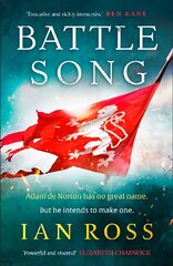 Battle Song: The 13th century historical adventure for fans of Bernard Cornwell and Ben Kane kaina ir informacija | Fantastinės, mistinės knygos | pigu.lt