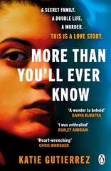 More Than You'll Ever Know: The suspenseful and heart-pounding Radio 2 Book Club pick цена и информация | Фантастика, фэнтези | pigu.lt