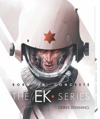 Born in Concrete: EK Series kaina ir informacija | Knygos apie meną | pigu.lt