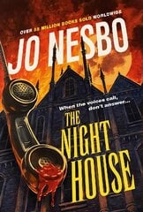 Night House: A SPINE-CHILLING TALE FOR FANS OF STEPHEN KING FROM THE SUNDAY TIMES NUMBER ONE BESTSELLER kaina ir informacija | Fantastinės, mistinės knygos | pigu.lt