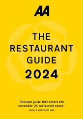 AA Restaurant Guide 2024 2024 30th New edition kaina ir informacija | Kelionių vadovai, aprašymai | pigu.lt