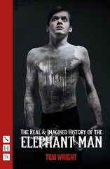 Real & Imagined History of the Elephant Man kaina ir informacija | Apsakymai, novelės | pigu.lt