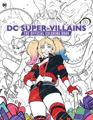 DC Super-Villains: The Official Coloring Book цена и информация | Книги о питании и здоровом образе жизни | pigu.lt