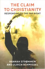Claim to Christianity: Responding to the Far Right kaina ir informacija | Dvasinės knygos | pigu.lt