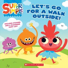 Let's Go For a Walk Outside (Super Simple Storybooks) kaina ir informacija | Knygos mažiesiems | pigu.lt