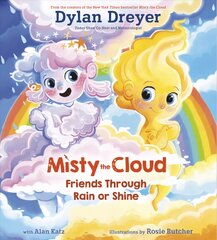Misty The Cloud: Friends Through Rain Or Shine цена и информация | Книги для подростков и молодежи | pigu.lt