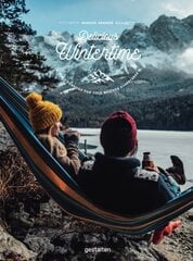 Delicious Wintertime: The Cookbook for Cold Weather Adventures цена и информация | Книги рецептов | pigu.lt