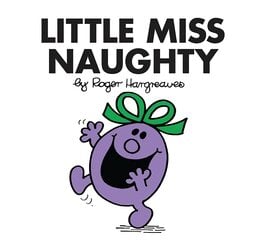 Little Miss Naughty kaina ir informacija | Knygos mažiesiems | pigu.lt