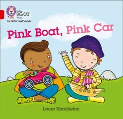 Pink Boat, Pink Car: Band 02b/Red B kaina ir informacija | Knygos paaugliams ir jaunimui | pigu.lt