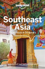 Lonely Planet Southeast Asia Phrasebook & Dictionary 4th edition kaina ir informacija | Kelionių vadovai, aprašymai | pigu.lt