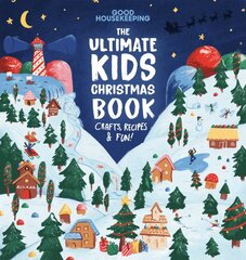 Good Housekeeping The Ultimate Kids Christmas Book цена и информация | Книги для подростков  | pigu.lt