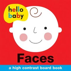 Faces: Hello Baby цена и информация | Книги для малышей | pigu.lt