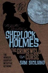 Further Adventures of Sherlock Holmes: The Grimswell Curse, Further Adventures of Sherlock Holmes - The Grimswell Curse Grimswell Curse kaina ir informacija | Fantastinės, mistinės knygos | pigu.lt