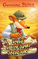 Geronimo Stilton: Valley of the Giant Skeletons цена и информация | Книги для подростков и молодежи | pigu.lt