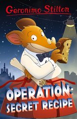 Geronimo Stilton: Operation: Secret Recipe kaina ir informacija | Knygos paaugliams ir jaunimui | pigu.lt