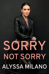 Sorry Not Sorry: Stories I Have Lived kaina ir informacija | Biografijos, autobiografijos, memuarai | pigu.lt