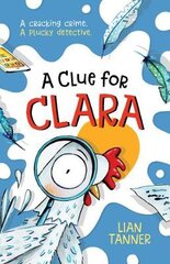 Clue for Clara kaina ir informacija | Knygos paaugliams ir jaunimui | pigu.lt
