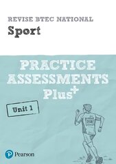 Pearson REVISE BTEC National Sport Practice Assessments Plus U1 - 2023 and 2024 exams and assessments: for home learning, 2022 and 2023 assessments and exams цена и информация | Книги по социальным наукам | pigu.lt