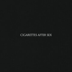 CD CIGARETTES AFTER SEX "Cigarettes After Sex" kaina ir informacija | Vinilinės plokštelės, CD, DVD | pigu.lt