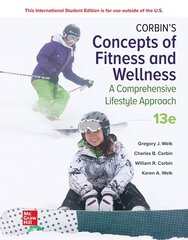 Corbin's Concepts of Fitness And Wellness: A Comprehensive Lifestyle Approach ISE 13th edition kaina ir informacija | Socialinių mokslų knygos | pigu.lt