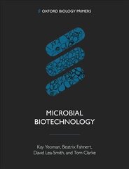 Microbial Biotechnology kaina ir informacija | Ekonomikos knygos | pigu.lt