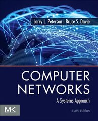 Computer Networks: A Systems Approach 6th edition kaina ir informacija | Ekonomikos knygos | pigu.lt