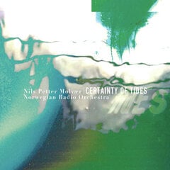 Vinilinė plokštelė LP Nils Petter Molvaer - Certainty Of Tides kaina ir informacija | Vinilinės plokštelės, CD, DVD | pigu.lt