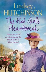 Hat Girl's Heartbreak: A BRAND NEW heartbreaking, page-turning historical novel from Lindsey Hutchinson kaina ir informacija | Fantastinės, mistinės knygos | pigu.lt