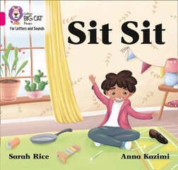 Sit Sit: Band 01a/Pink a kaina ir informacija | Knygos paaugliams ir jaunimui | pigu.lt