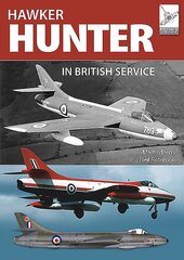 Flight Craft 16: The Hawker Hunter in British Service цена и информация | Книги по социальным наукам | pigu.lt