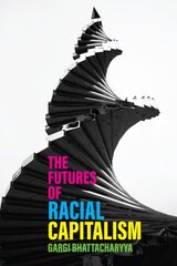 Futures of Racial Capitalism kaina ir informacija | Socialinių mokslų knygos | pigu.lt