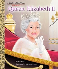 Queen Elizabeth II: A Little Golden Book Biography цена и информация | Книги для подростков и молодежи | pigu.lt