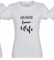 Mergvakario marškinėliai Girlfriend-Fiancee-Wife, balti kaina ir informacija | Originalūs marškinėliai | pigu.lt