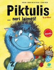 Piktulis... nori laimėti! цена и информация | Книги для детей | pigu.lt