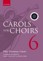 Carols for Choirs 6: Fifty Christmas Carols Paperback kaina ir informacija | Knygos apie meną | pigu.lt