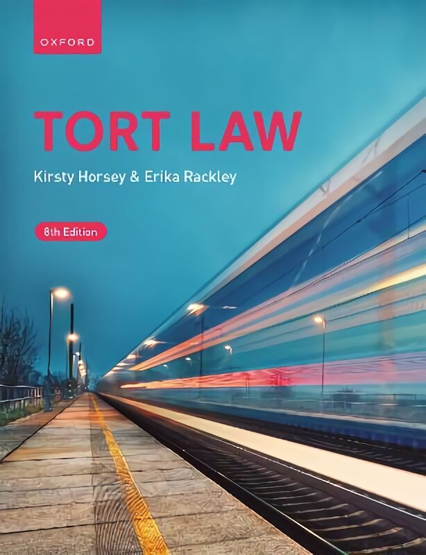 Tort Law 8th Revised edition kaina ir informacija | Ekonomikos knygos | pigu.lt