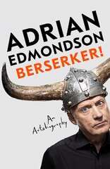 Berserker!: An Autobiography kaina ir informacija | Biografijos, autobiografijos, memuarai | pigu.lt