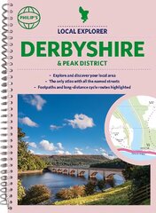 Philip's Local Explorer Street Atlas Derbyshire and the Peak District kaina ir informacija | Kelionių vadovai, aprašymai | pigu.lt