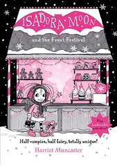 Isadora Moon and the Frost Festival 1 цена и информация | Книги для подростков и молодежи | pigu.lt