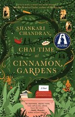 Chai Time at Cinnamon Gardens: WINNER OF THE MILES FRANKLIN LITERARY AWARD Trade Paperback kaina ir informacija | Fantastinės, mistinės knygos | pigu.lt