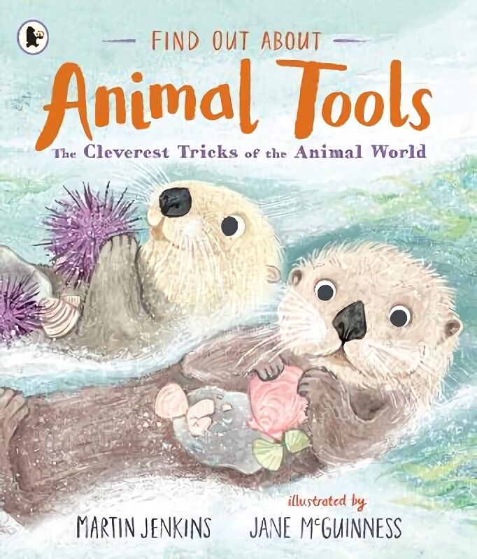 Find Out About ... Animal Tools: The Cleverest Tricks of the Animal World цена и информация | Knygos paaugliams ir jaunimui | pigu.lt