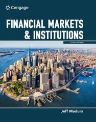 Financial Markets & Institutions 13th edition цена и информация | Книги по экономике | pigu.lt