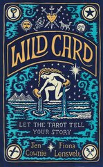 Wild Card: Let the Tarot Tell Your Story цена и информация | Самоучители | pigu.lt