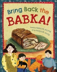 Bring Back the Babka! цена и информация | Книги для самых маленьких | pigu.lt
