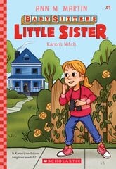 Karen's Witch (Baby-Sitters Little Sister #1): Volume 1 цена и информация | Книги для подростков  | pigu.lt